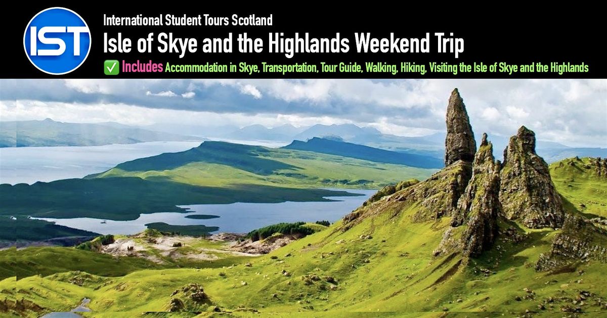 Isle of Skye and the Highlands Weekend Tour - Group 7