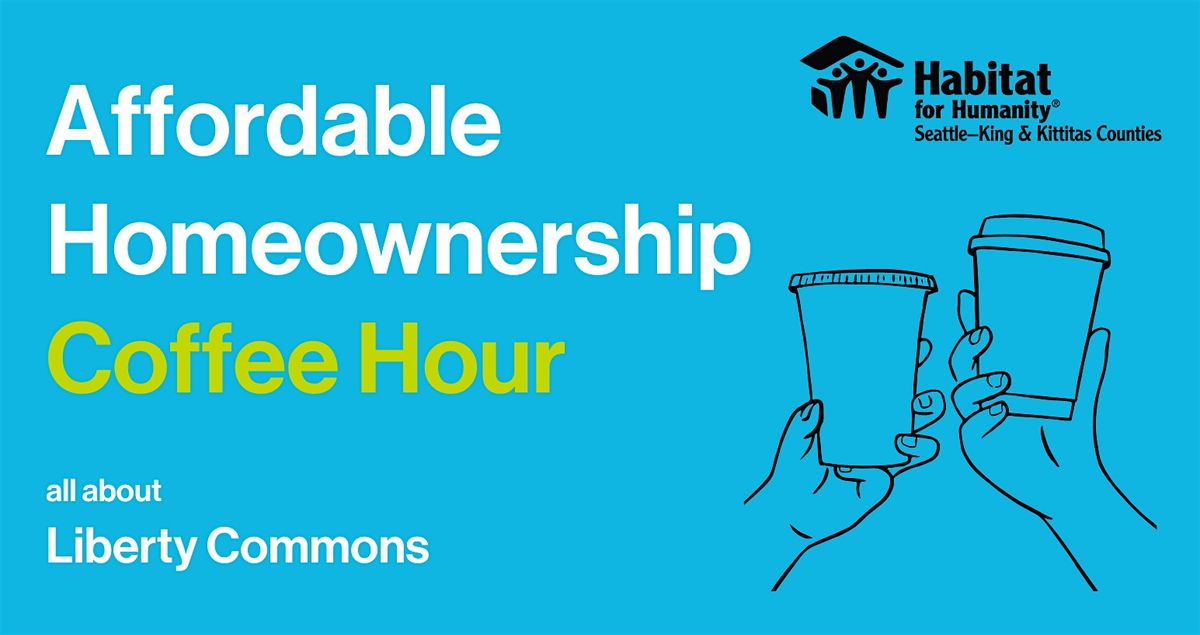 Affordable Homeownership Coffee Hour