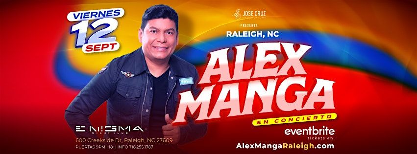 Alex Manga en Raleigh, NC I Septiembre 12 2025