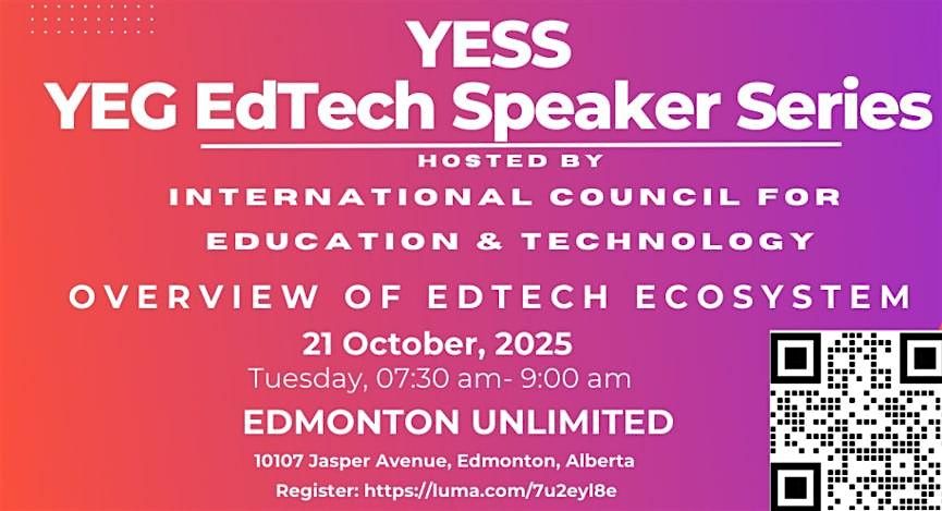YEG EdTech Speaker Series (YESS)