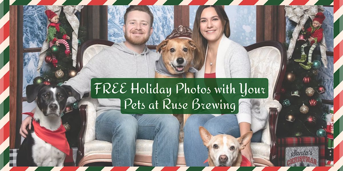Pet Family Photos and Holiday Market at Ruse Brewing
