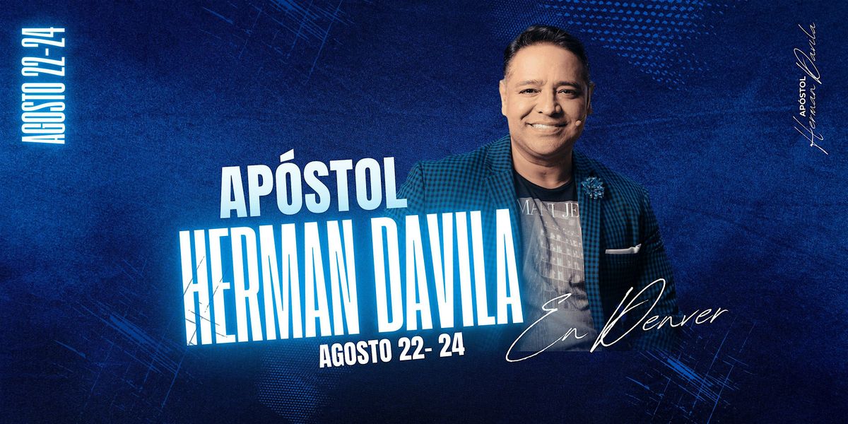 Apostol Herman D\u00e1vila en Denver