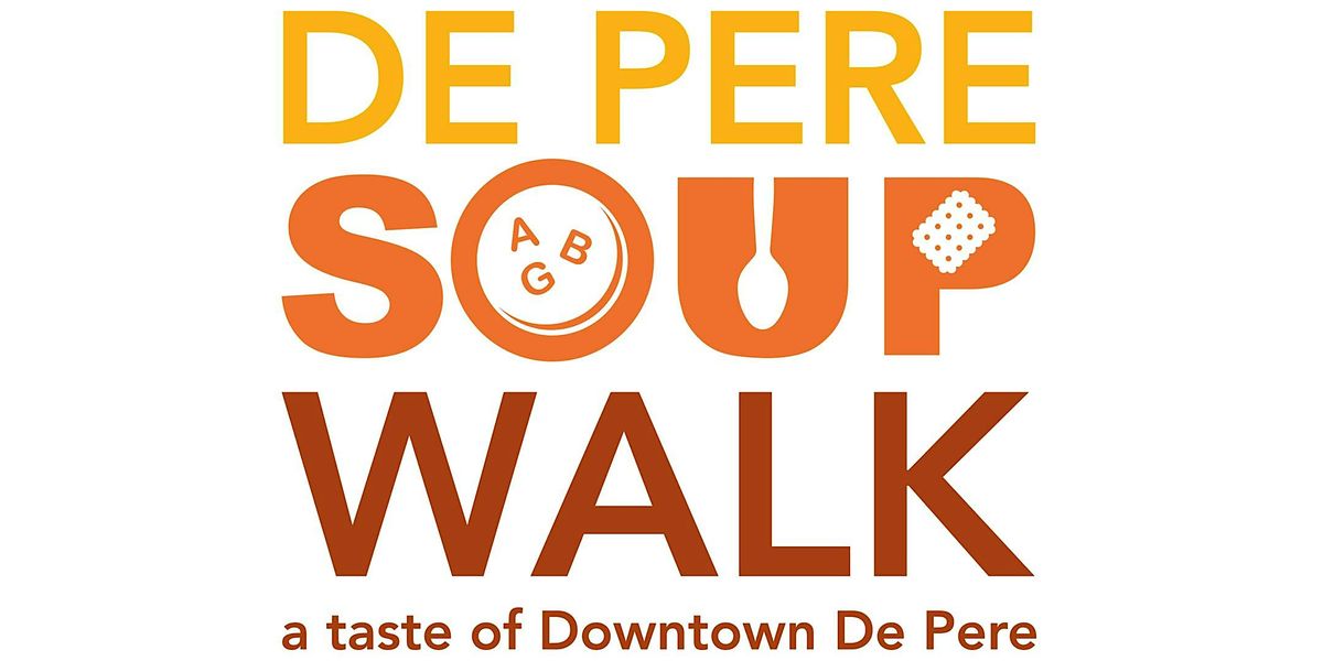 De Pere Soup Walk