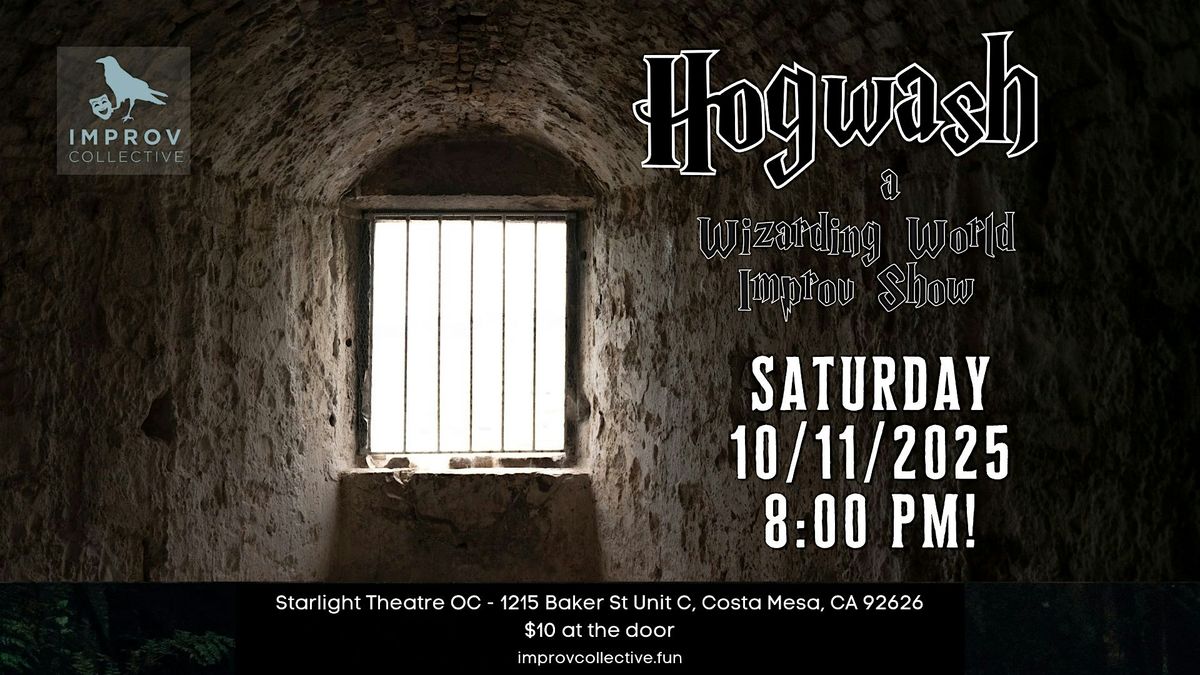 Hogwash - a Wizarding World Improv Show