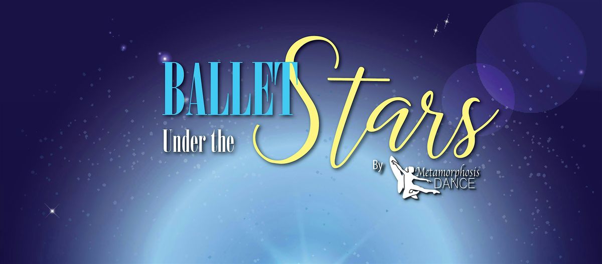 Ballet Under the Stars - 2026
