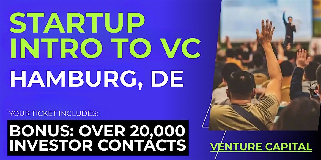 Startup Intro to VC: Connect with Investors in Hamburg and Beyond
