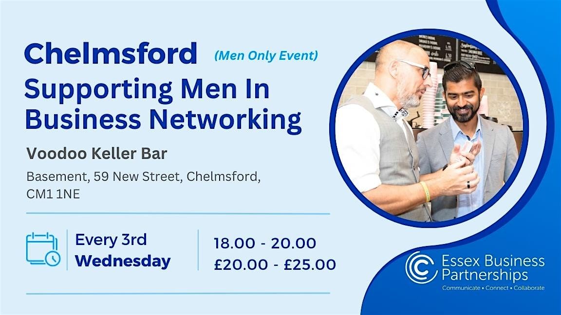 Supporting Men in Business Networking event in Chelmsford