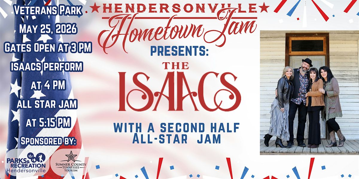 The Isaacs and Friends Memorial Day All-Star Jam