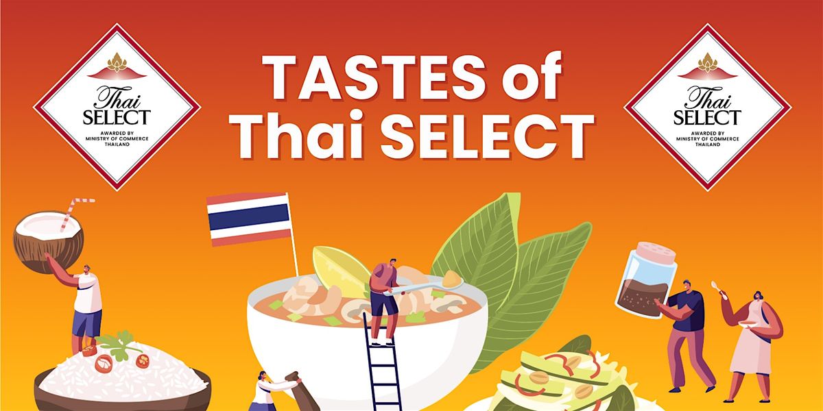 TASTES of Thai SELECT