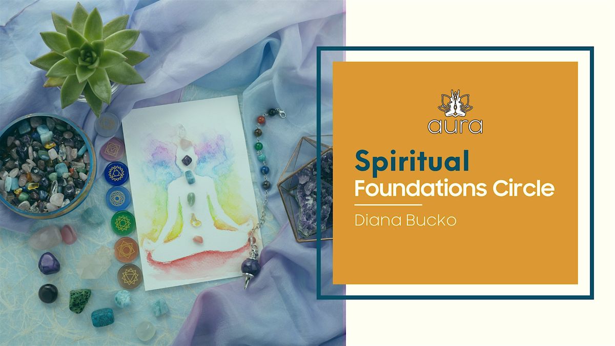 Spiritual Foundations Circle