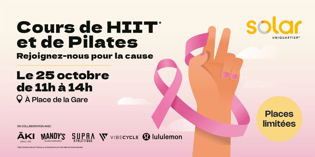 COURS DE HIIT* & PILATES POUR LA CAUSE
