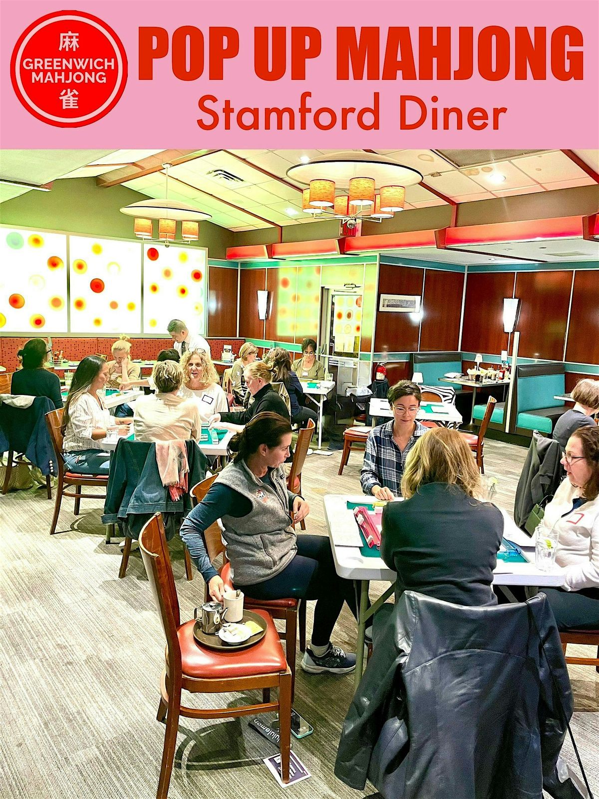 Pop-Up Mahjong at Stamford Diner hosted by Greenwich Mahjong Club