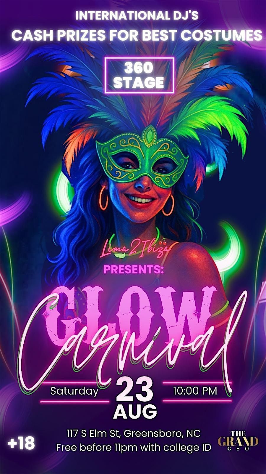 GLOW CARNIVAL- AT THE GRAND GSO - SAT\/AUG\/23RD