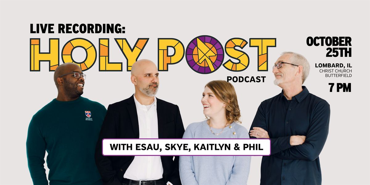LIVE Recording of the Holy Post Podcast