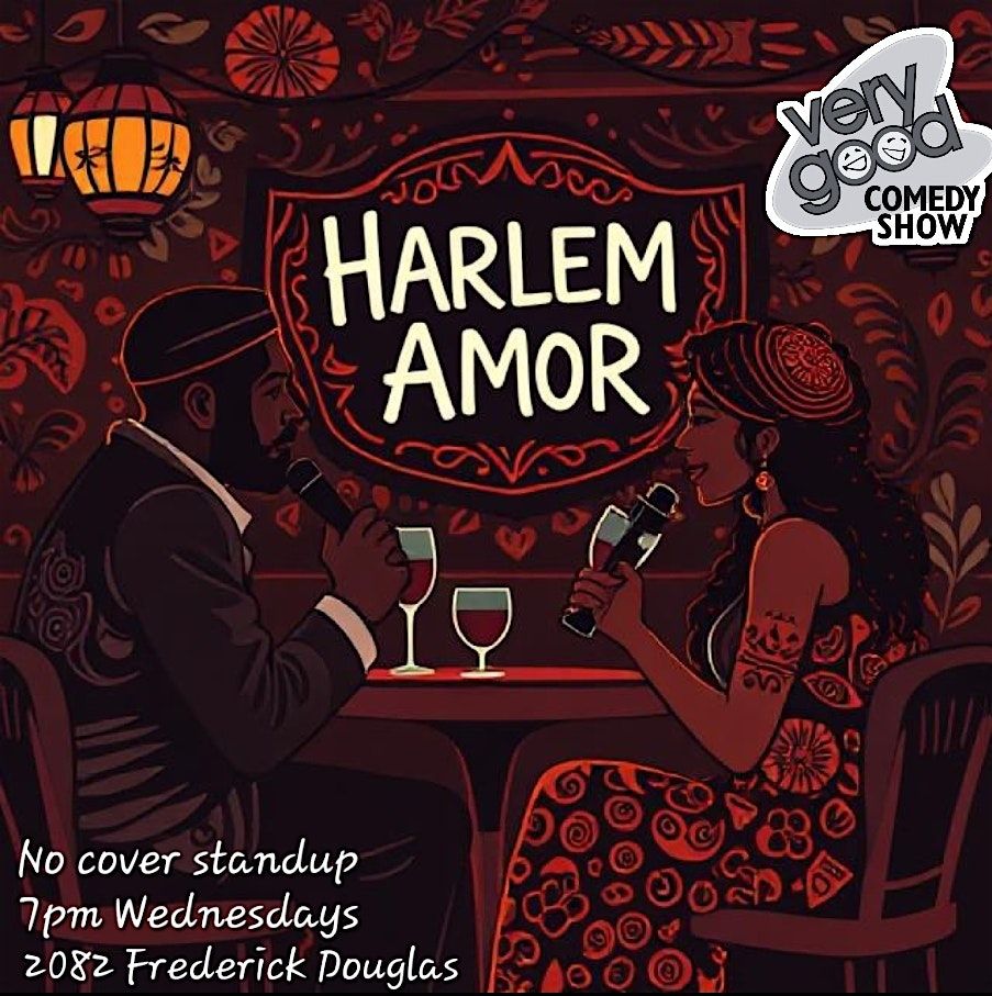 Very Good Comedy at Harlem Amor Nov 12