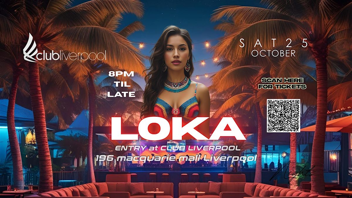 LOKA \u2013 LAT\u00cdN NIGHTS