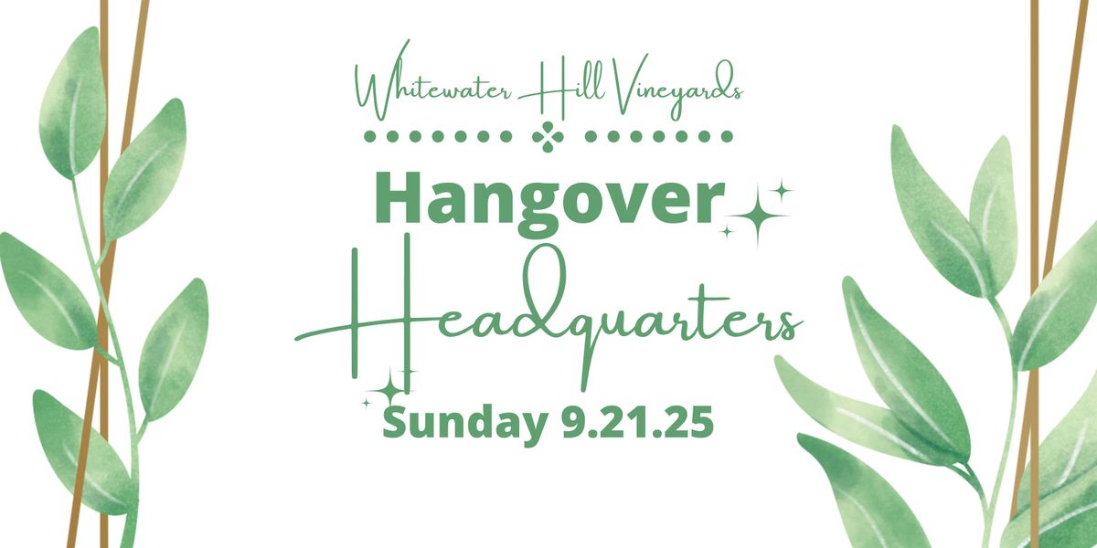 Hangover Headquarters
