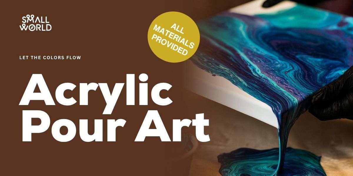 Acrylic Pour Art