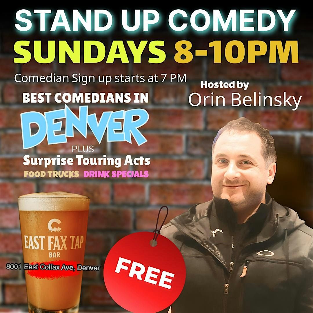 Comedy Night in Denver at East Fax Tap!  Free Weekly stand-Up Comedy Show.