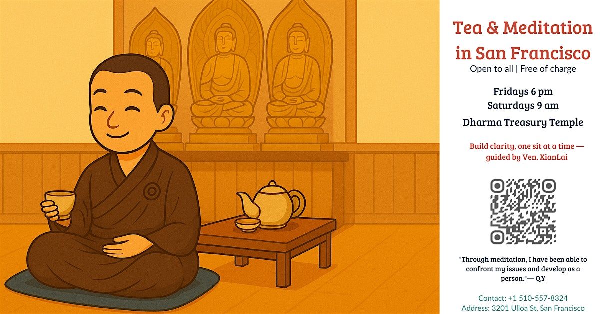 Finding Calm: Free Chan Meditation & Tea in San Francisco