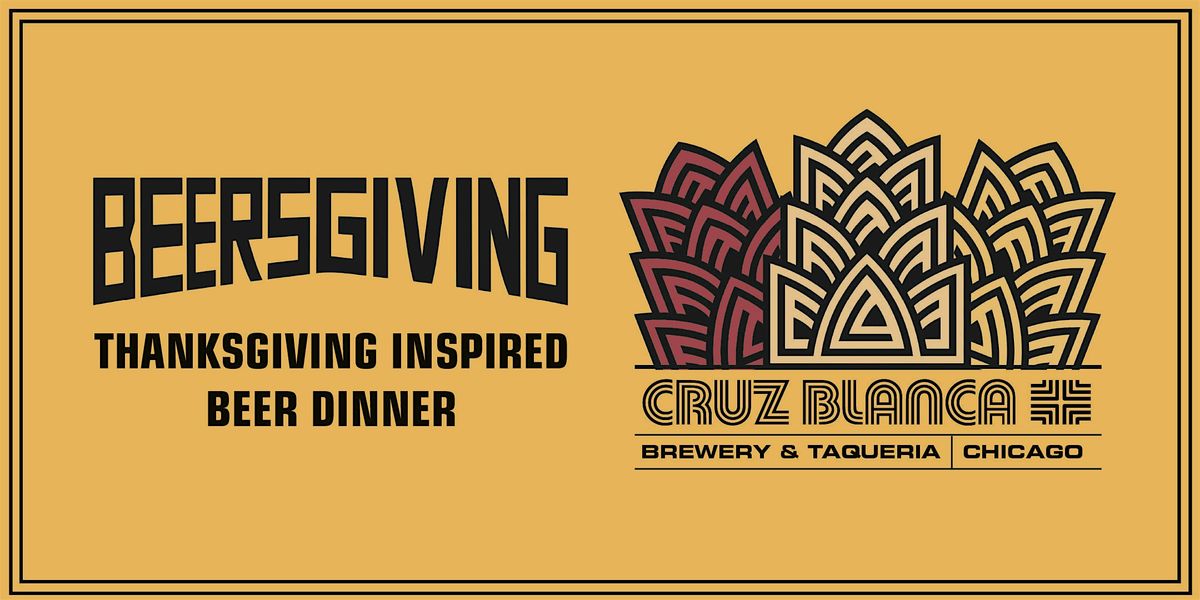 Beersgiving Beer Dinner