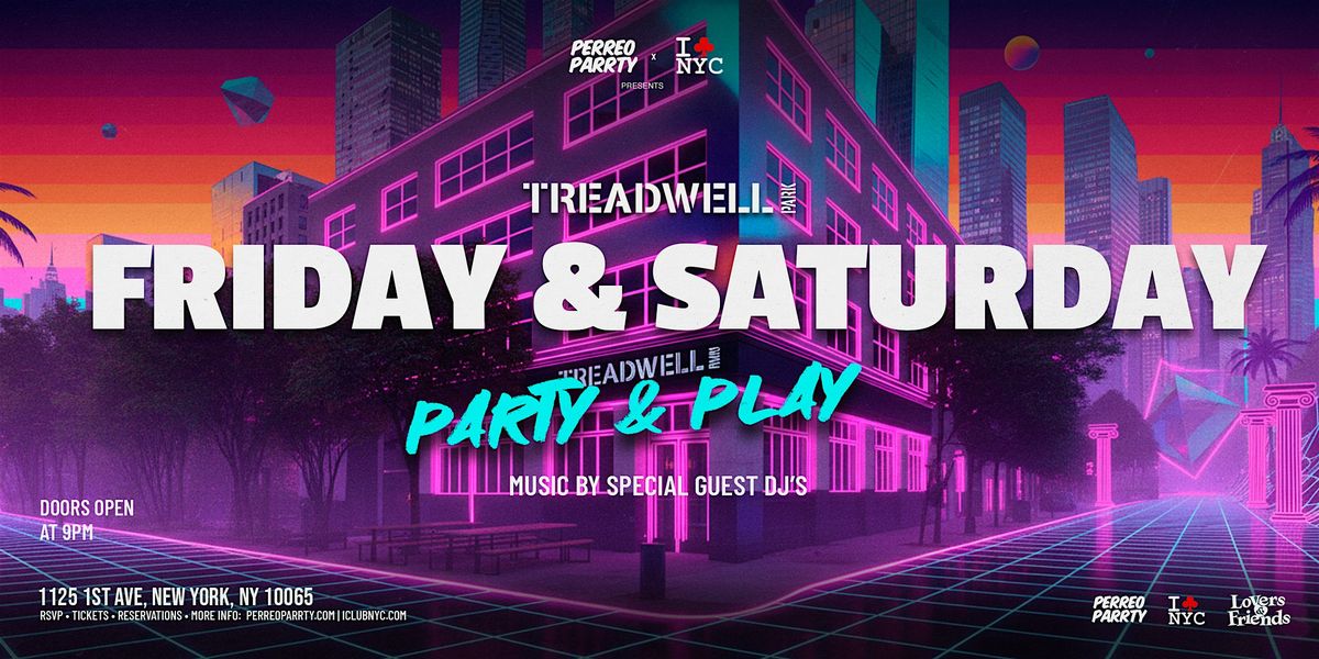 Treadwell NYC: Afrobeats - Latin Reggaeton - Reggae Dance Party Bar Games
