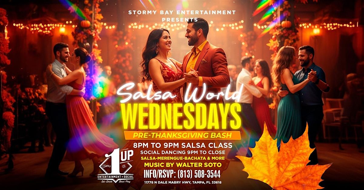 Salsa World Wednesday "Thanksgiving Eve" Latin Night