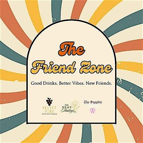 The Friend Zone