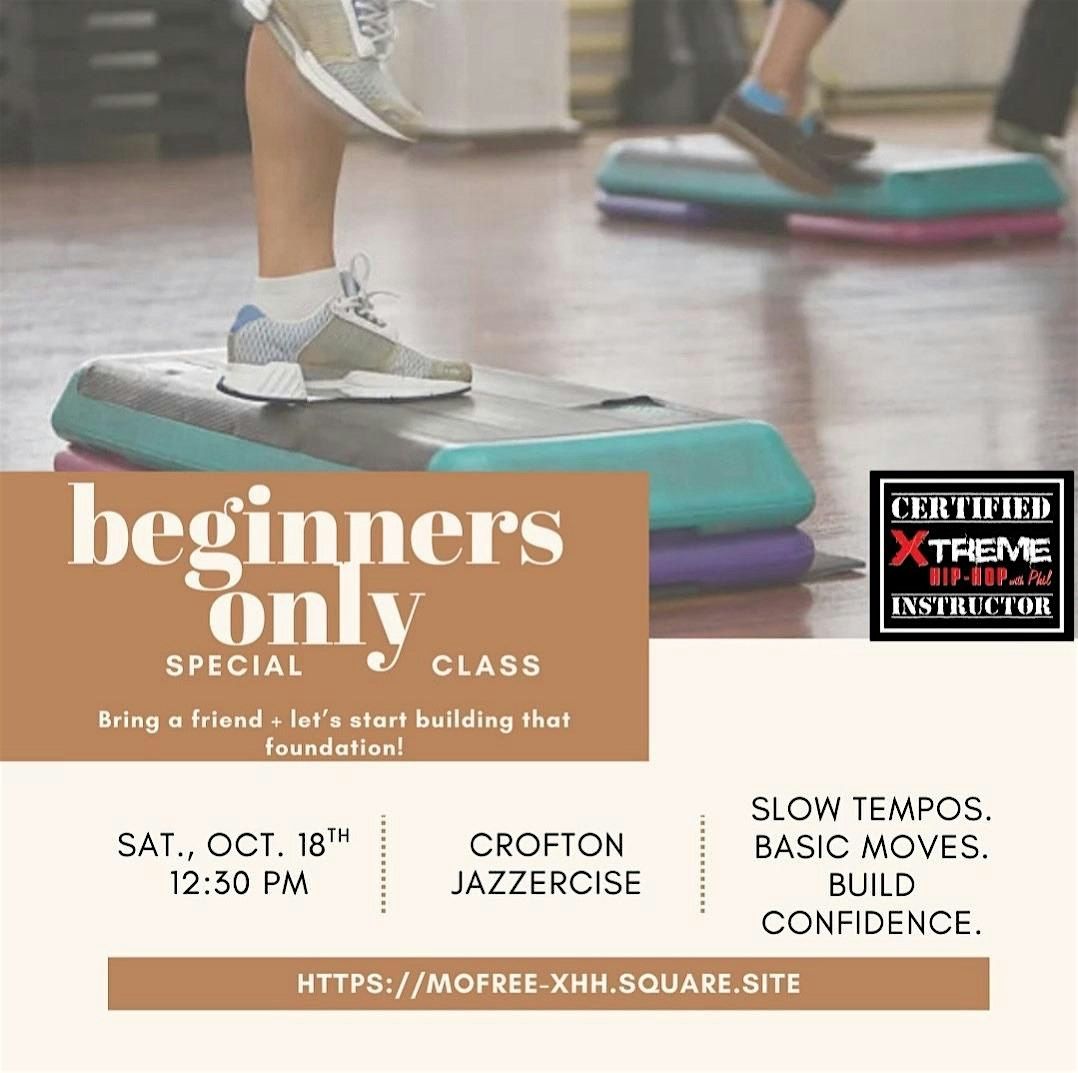 Strictly for Beginners - Xtreme Hip Hop Step Class