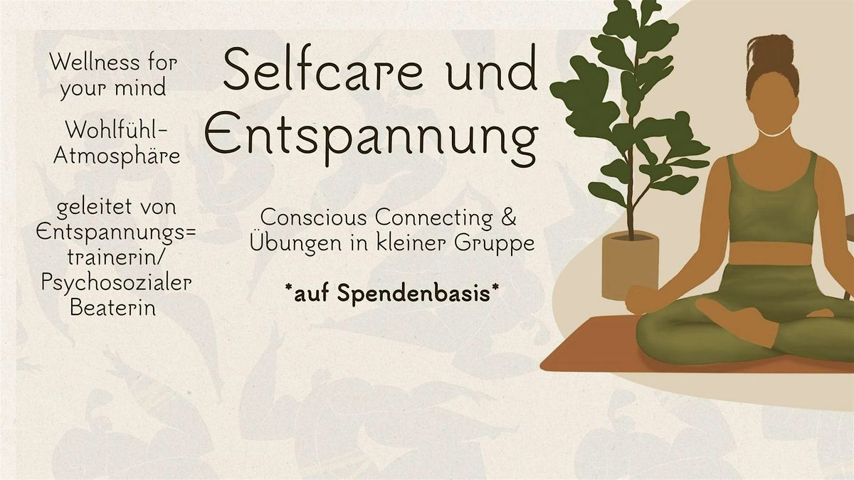Entspannungsabend - Selfcare und Wohlf\u00fchlen *auf Spendenbasis*