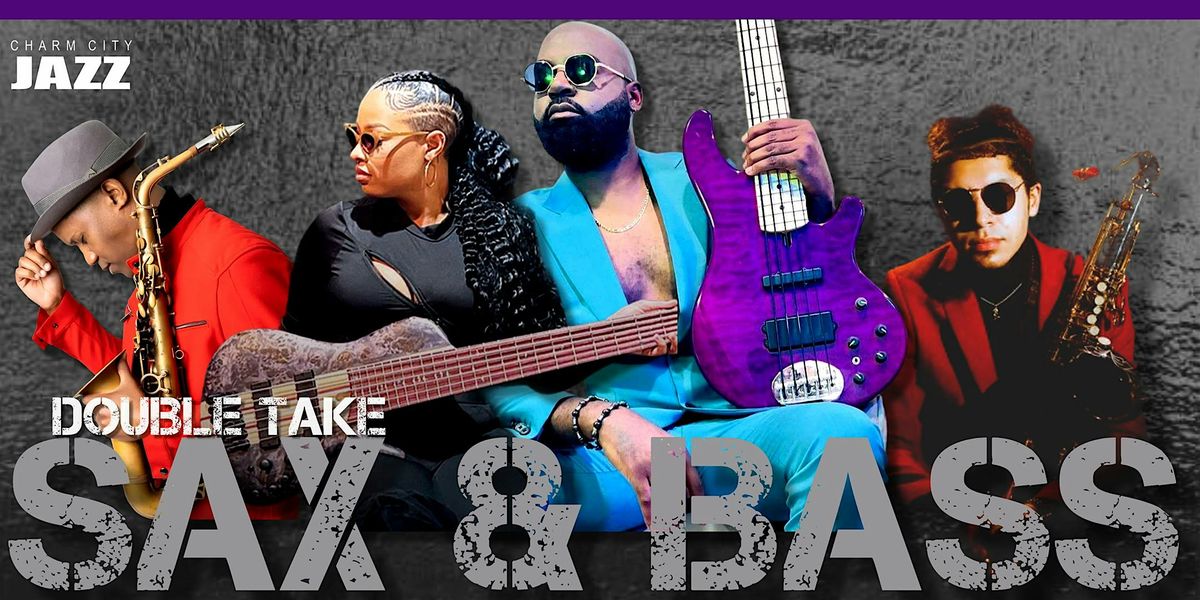 Sax & Bass- Jacob Webb, Phylicia Rae, Phillip DOC Martin, Saxl Rose