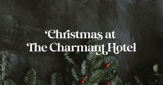 Open On Christmas Day La Crosse Wi 2022 Wi Christmas Eve & Christmas Day At The Charmant | The Charmant Hotel, La  Crosse, Wi | December 24 To December 25