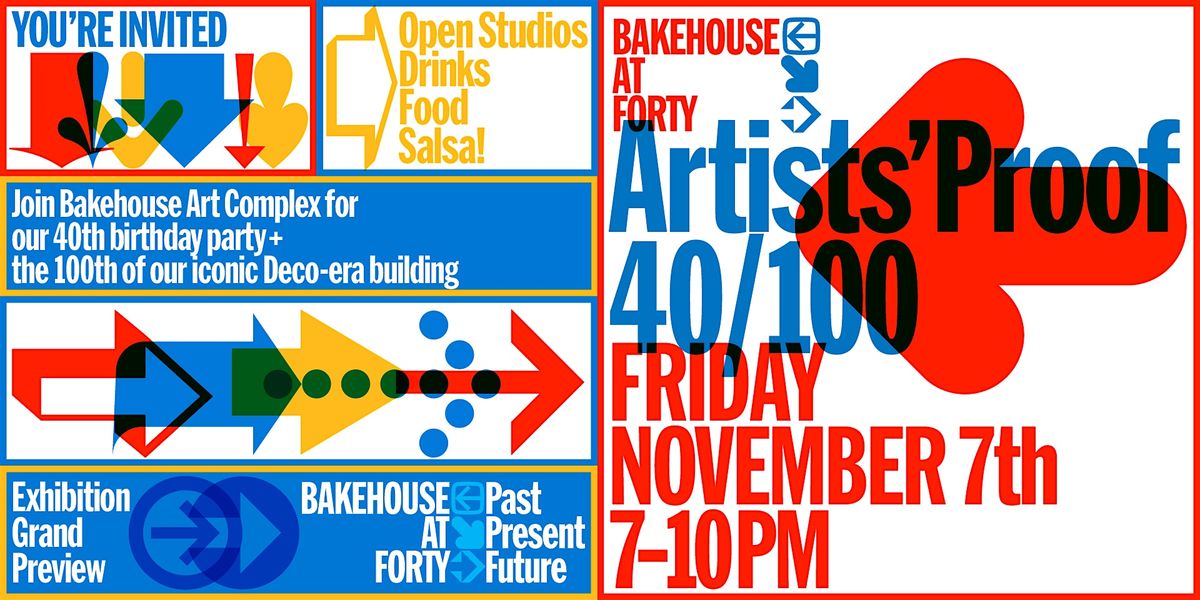 Bakehouse at Forty: Past, Present, Future