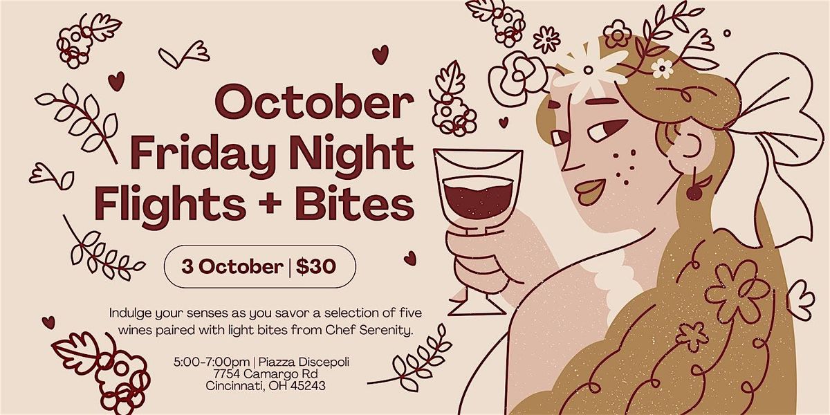 October Friday Night Flights + Bites