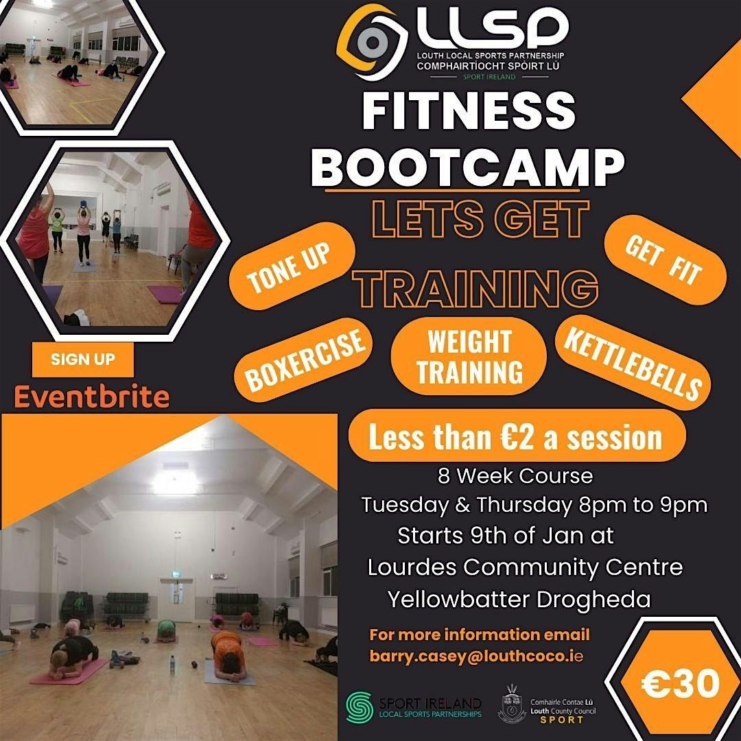 Fitness Bootcamp Drogheda -  Tues & Thurs starting 11th of Nov 8pm