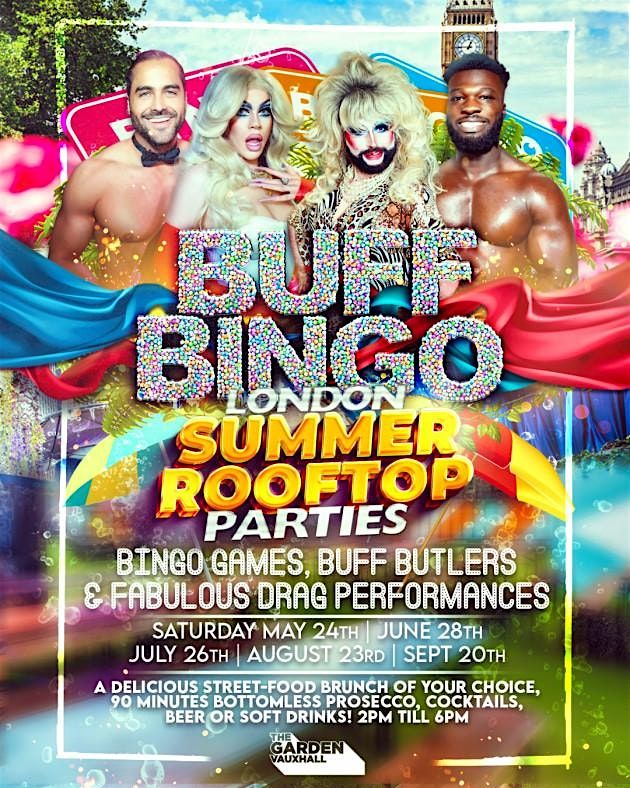 BUFF BINGO ROOFTOP SUMMER TERRACE BOTTOMLESS DRAG BRUNCH LONDON