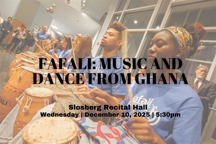 Fafali: Music and Dance from Ghana