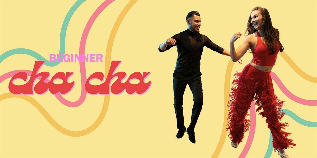 Beginner Cha Cha