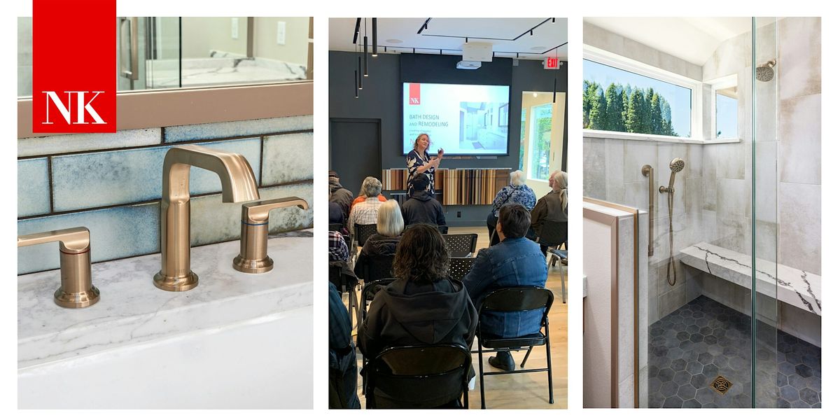 Bathroom Design + Remodeling Workshop - Bend