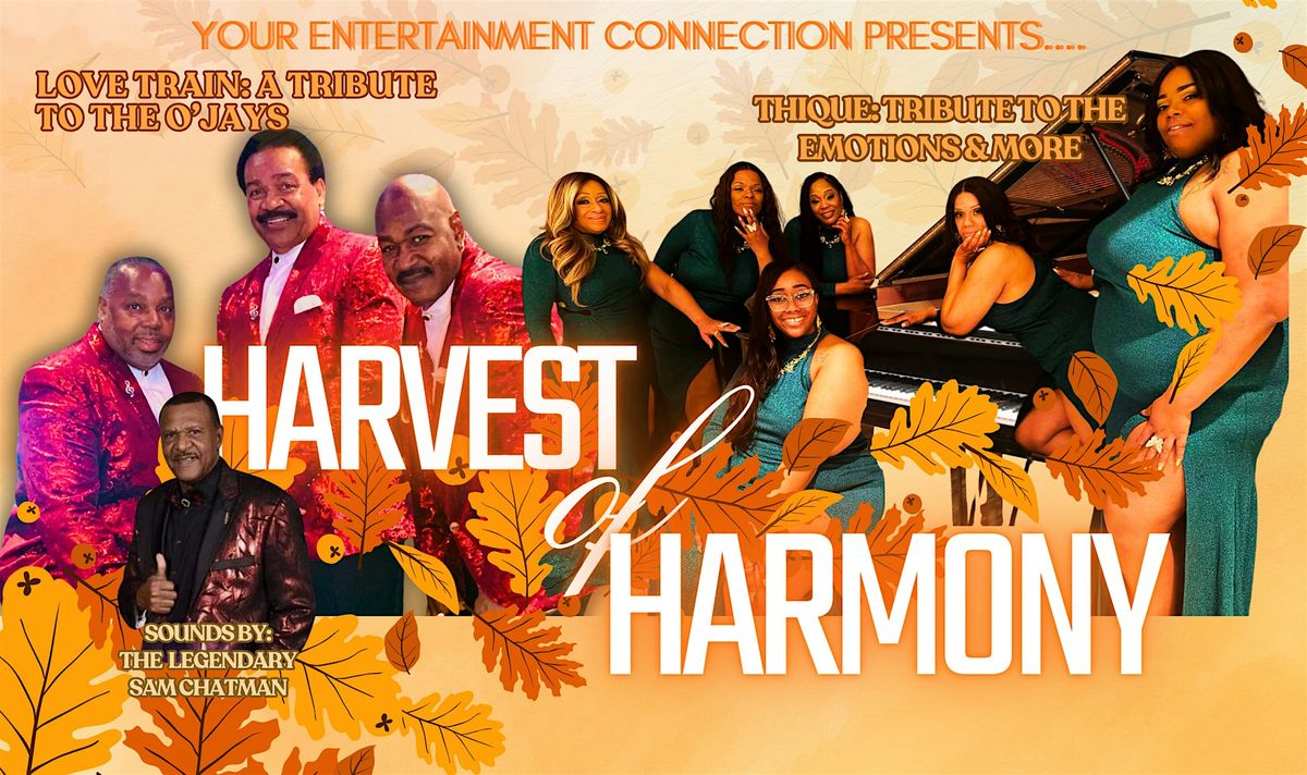 Harvest of Harmony: Thique and Love Train Live