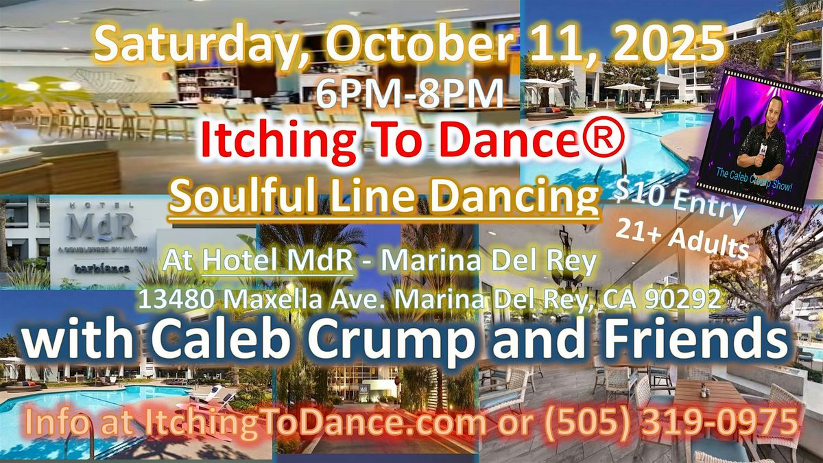 Itching To Dance\u00ae Line Dancing with Caleb Crump and Friends at Hotel MdR