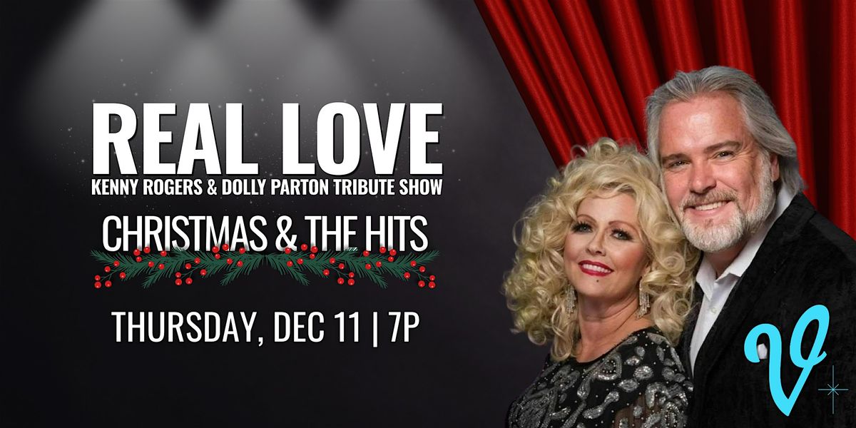 Real Love: Kenny Rogers & Dolly Parton Tribute Show