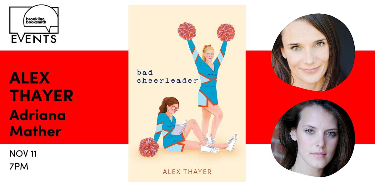 Alex Thayer with Adriana Mather: Bad Cheerleader