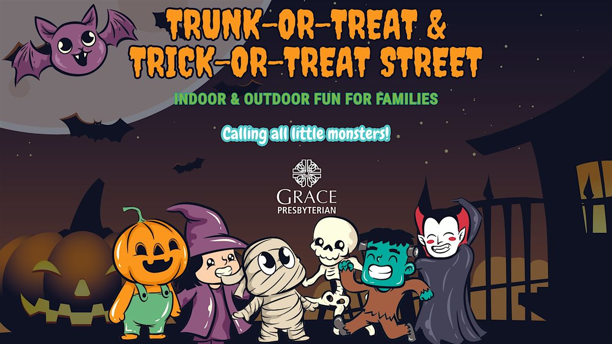 Trick-or-Treat AND Trunk-or-Treat HALLOWEEN EXTRAVAGANZA