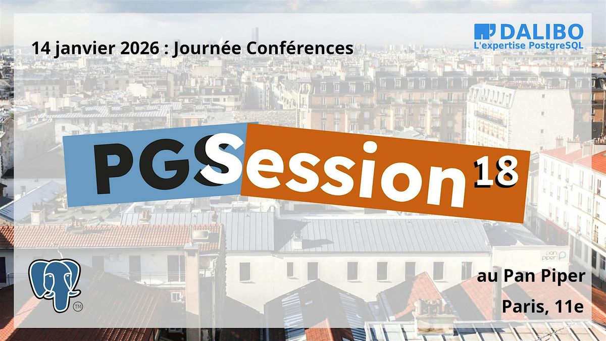 PGSession 18 : la journ\u00e9e Conf\u00e9rences