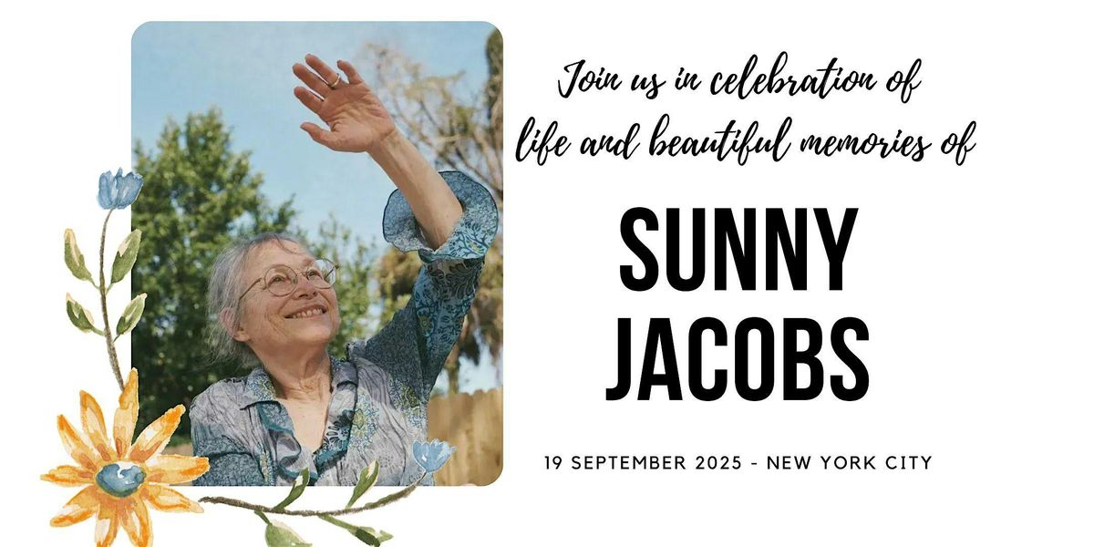 Celebration of Life Ceremony for Sunny Jacobs