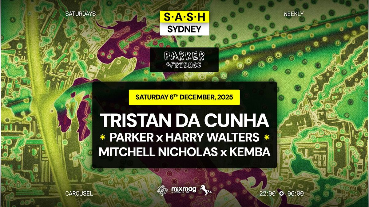 \u2605 S.A.S.H Sydney \u2605 Tristan Da Cunha \u2605 Saturday 6th December \u2605