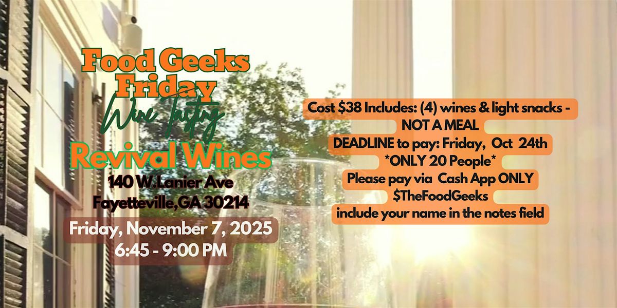 Food Geeks Friday Wine Tasting