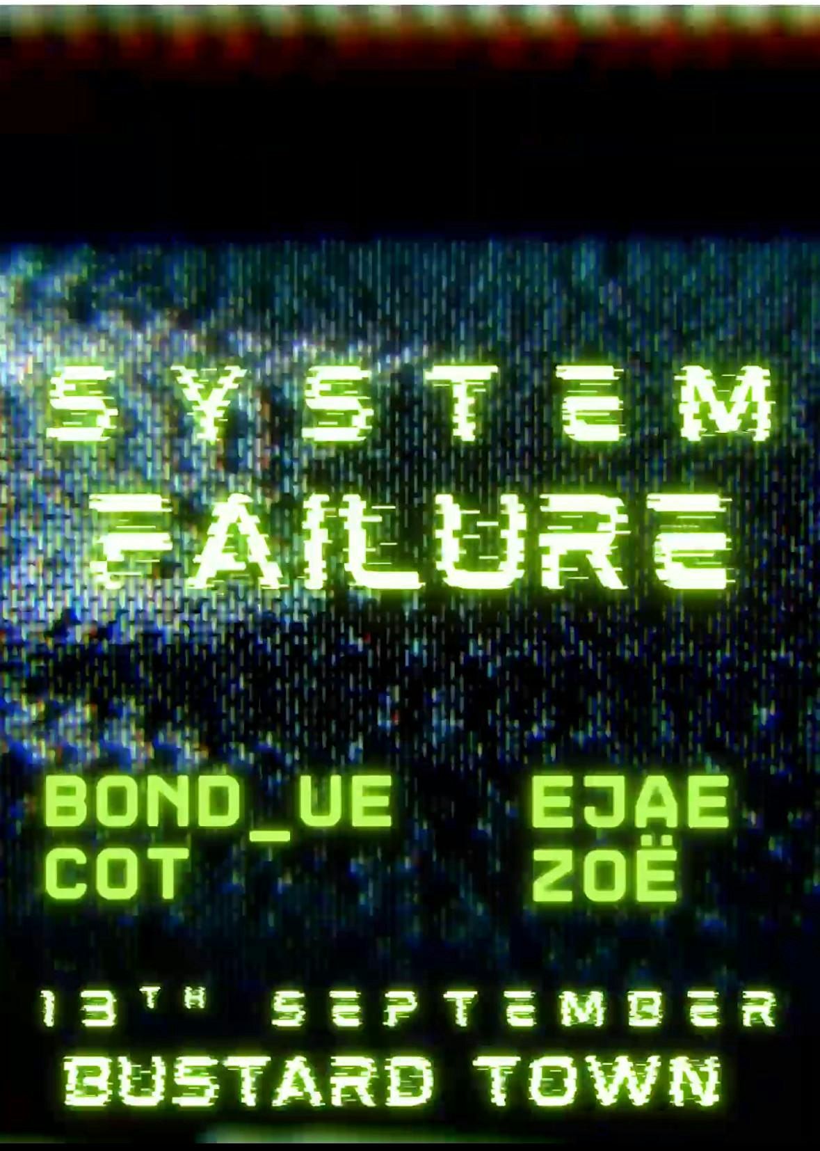 System Failure