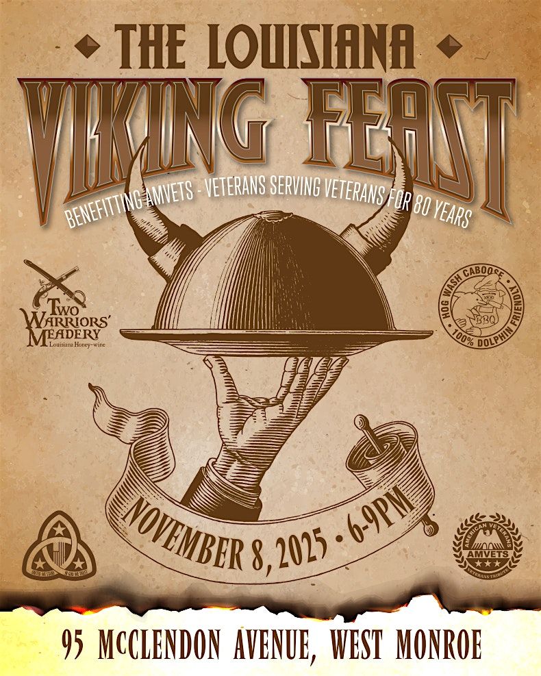 The Louisiana Viking Feast - Benefiting AMVETS Veterans Tribute